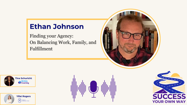 Ethan Johnson on Balancing Work, Family, & Fulfillment